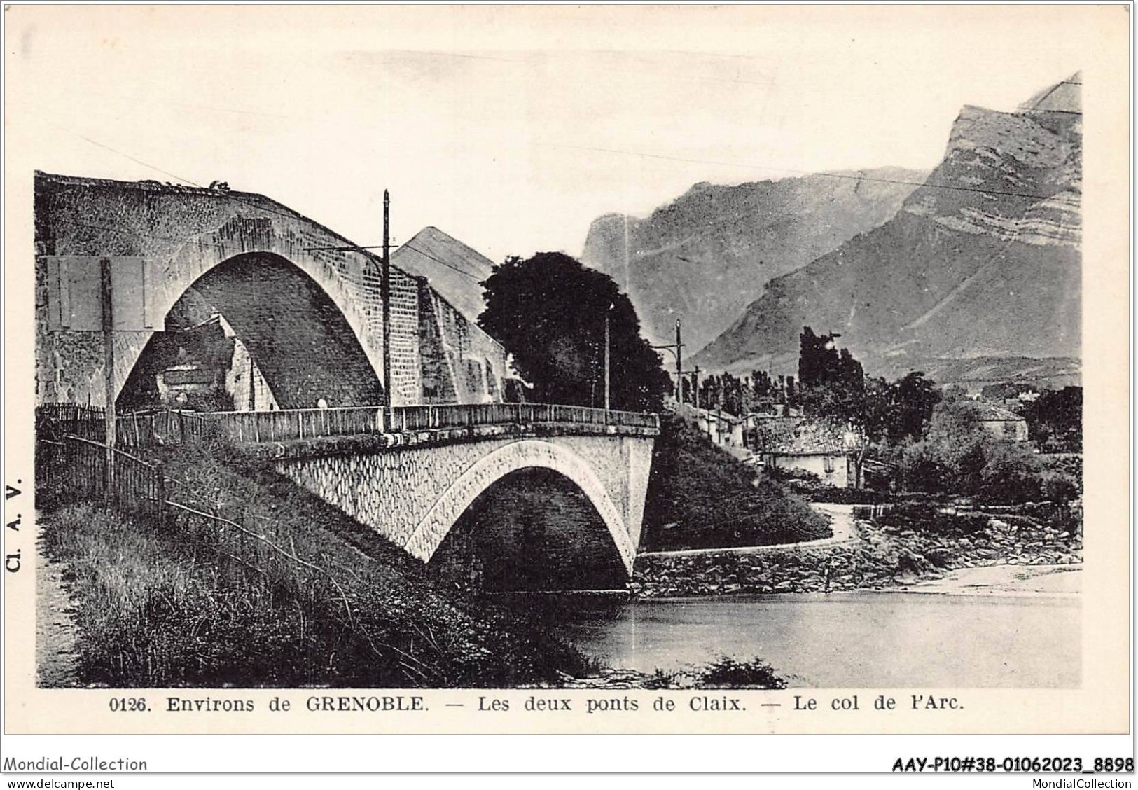 AAYP10-38-0907 - Env De GRENOBLE - Les Deux Ponts De CLAIX - Le Col De L'Arc - Claix