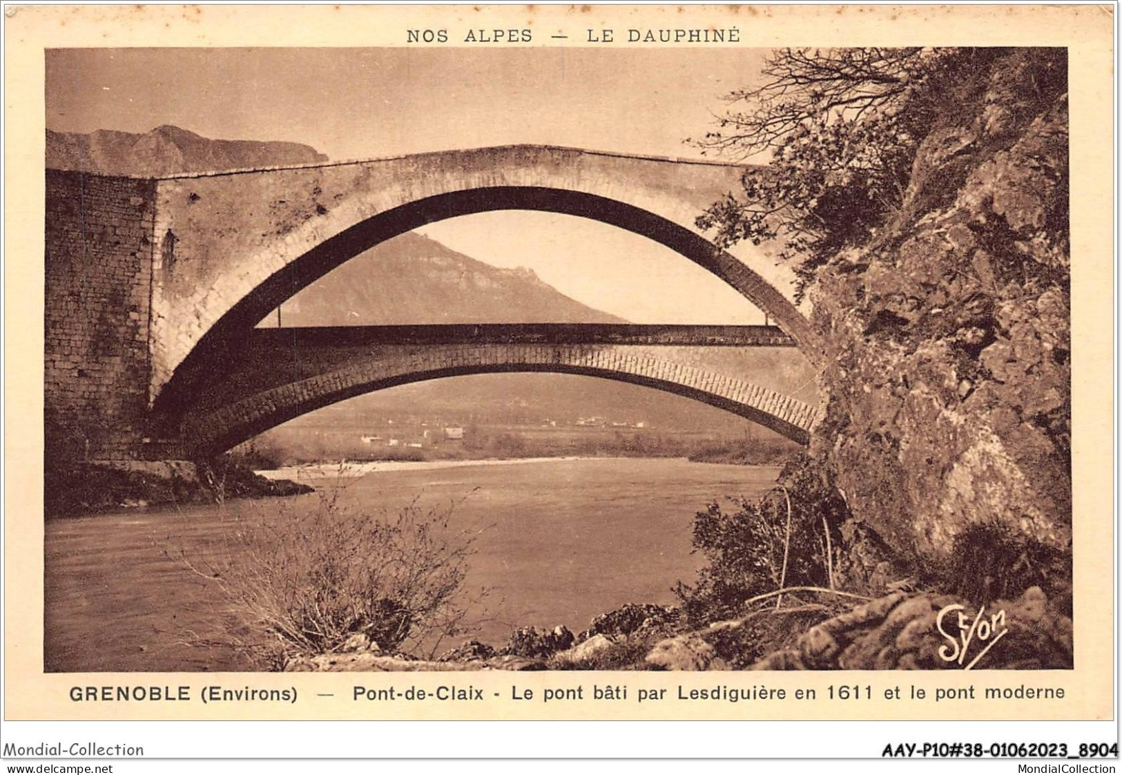 AAYP10-38-0909 - GRENOBLE - Pont De CLAIX - Le Pont Bati Par Lesdiguiere En 1611 Et Le Pont Moderne - Claix