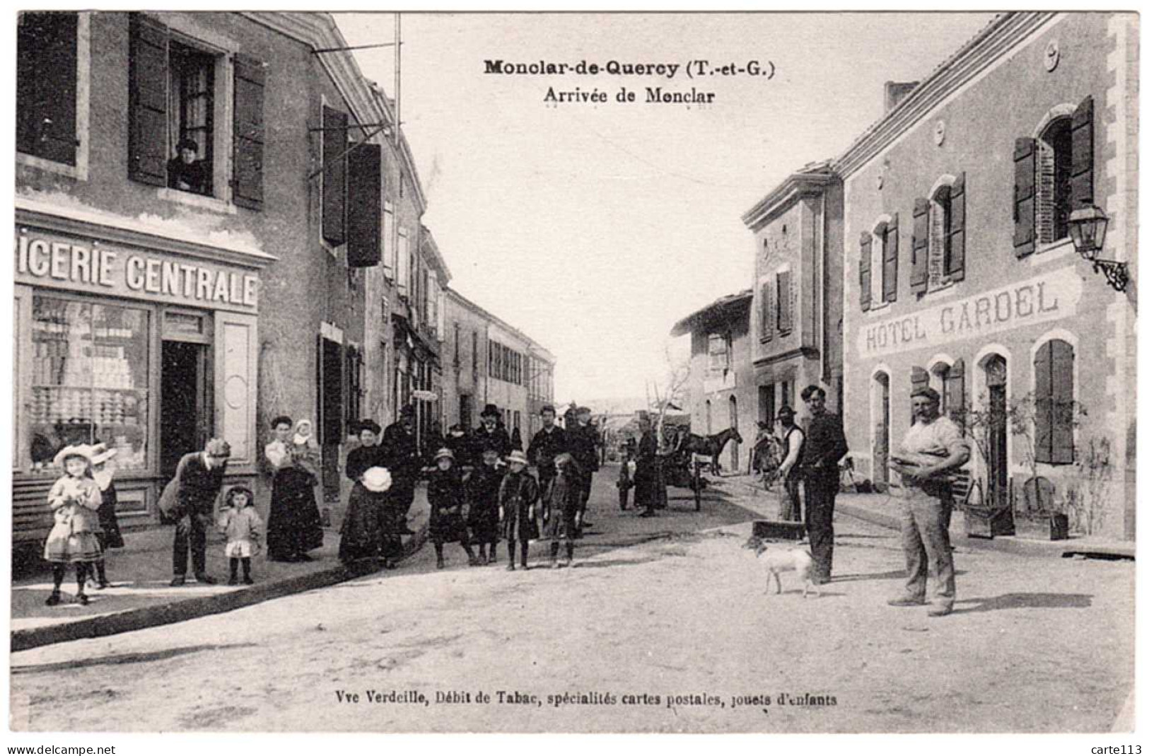 82 - B25262CPA - MONCLAR DE QUERCY - Arrivée De Monclar - Hotel Gardel, épicerie - Parfait état - TARN-ET-GARONNE - Montclar De Quercy