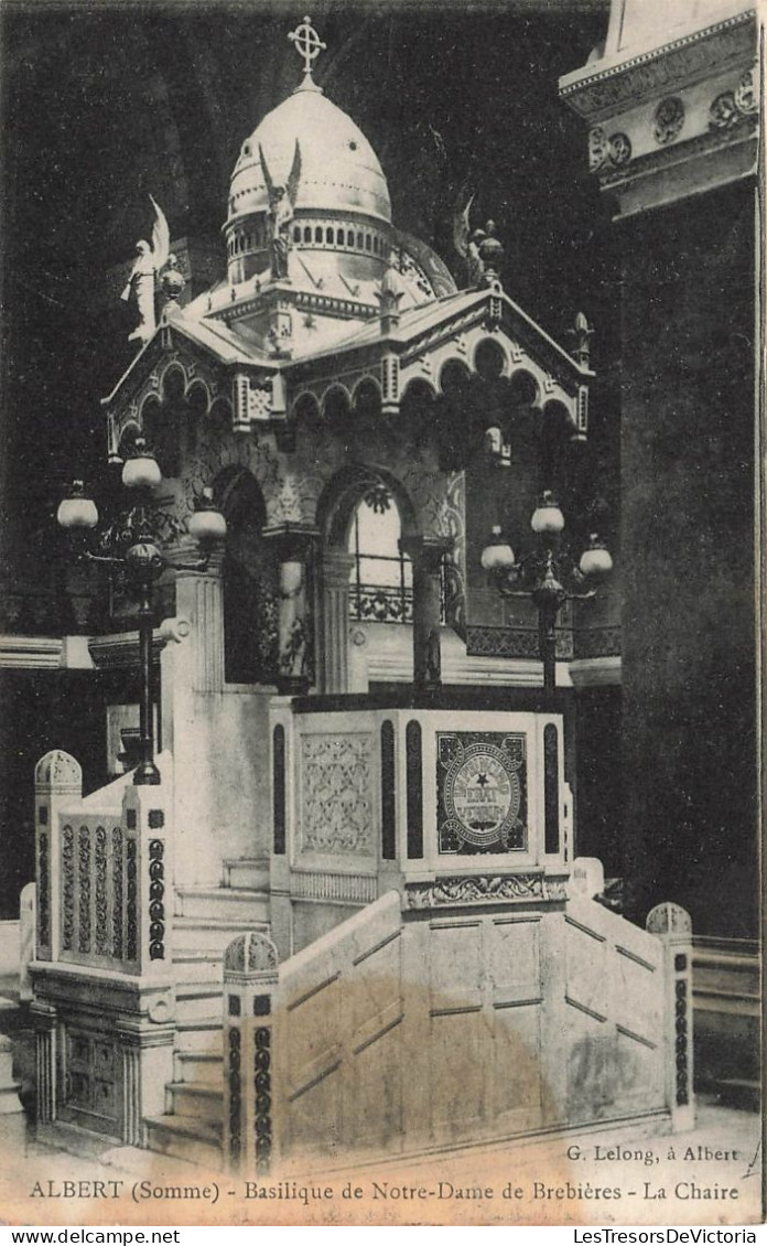 FRANCE - Albert - Basilique De Notre Dame De Brebières - La Chaire - Carte Postale Ancienne - Albert