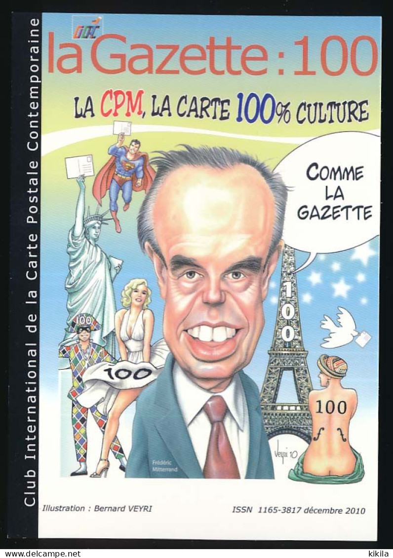 CPM 10.5 X 15 Illustrateur Bernard VEYRI Caricature Frédéric Mitterand - La Liberté - Marylin Monroe - Tour Eiffel... - Veyri, Bernard
