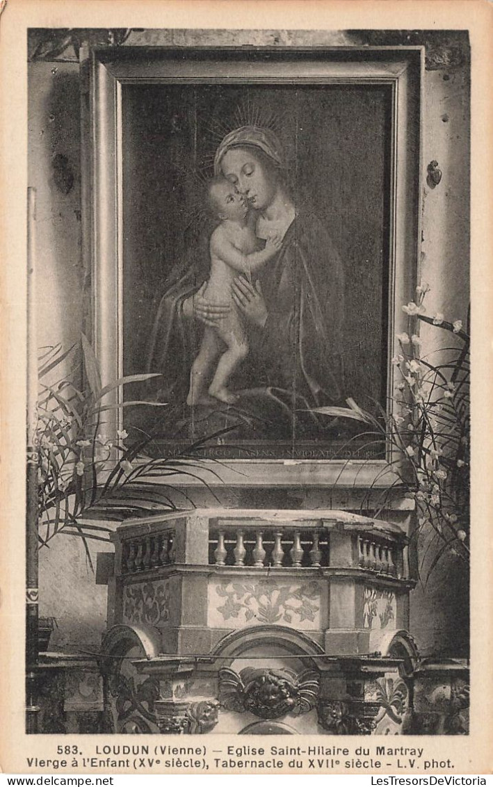 FRANCE - Loudun - Eglise Saint Hilaire Du Martray - Vierge à L'enfant - Tabernacle - Carte Postale Ancienne - Loudun