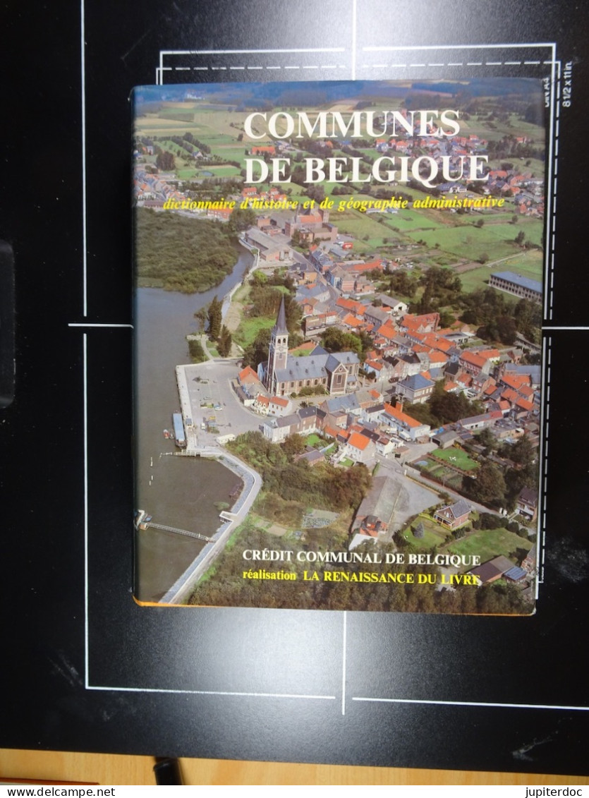 Dictionnaire des Communes de Belgique d'histoire et de géographie administrative Hasquin, Van Uyten et Duvosquel 1980