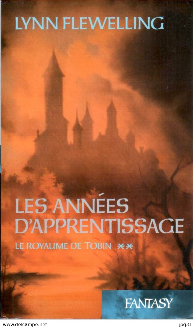 Lynn Flewelling - Le Royaume De Tobin - 6 Vol - 2005-09 - Fantastic