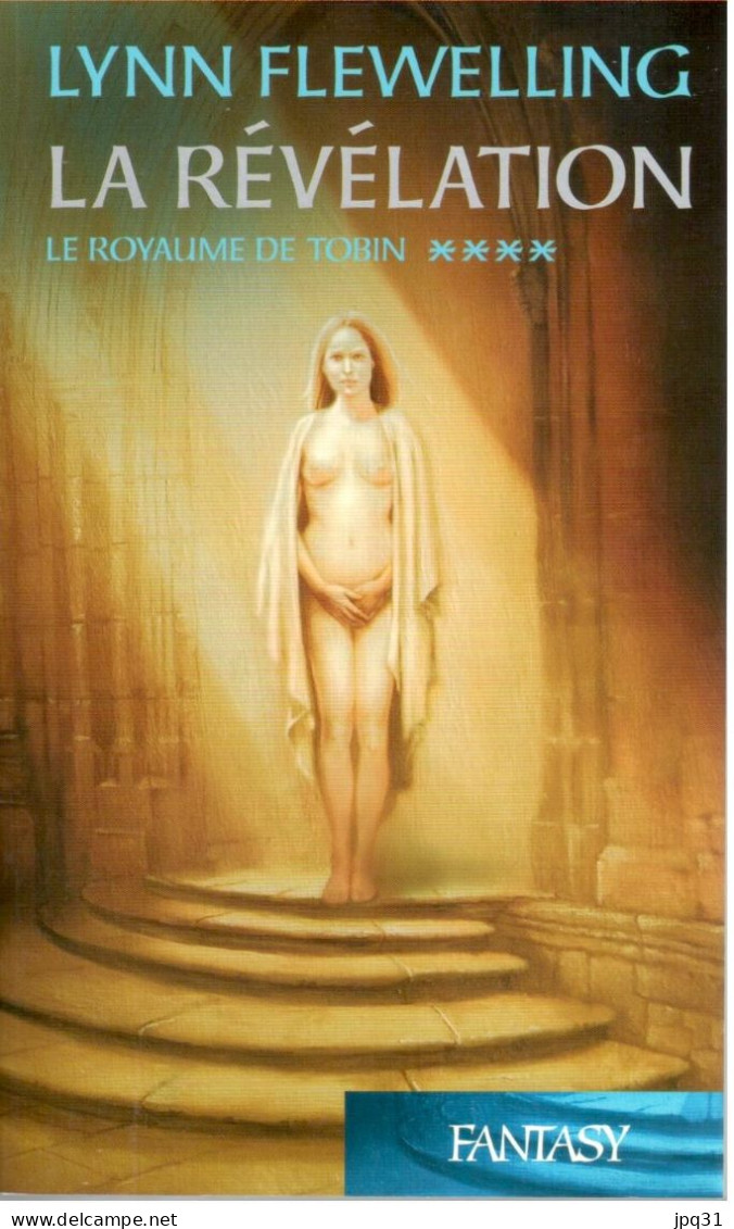 Lynn Flewelling - Le Royaume De Tobin - 6 Vol - 2005-09 - Fantásticos