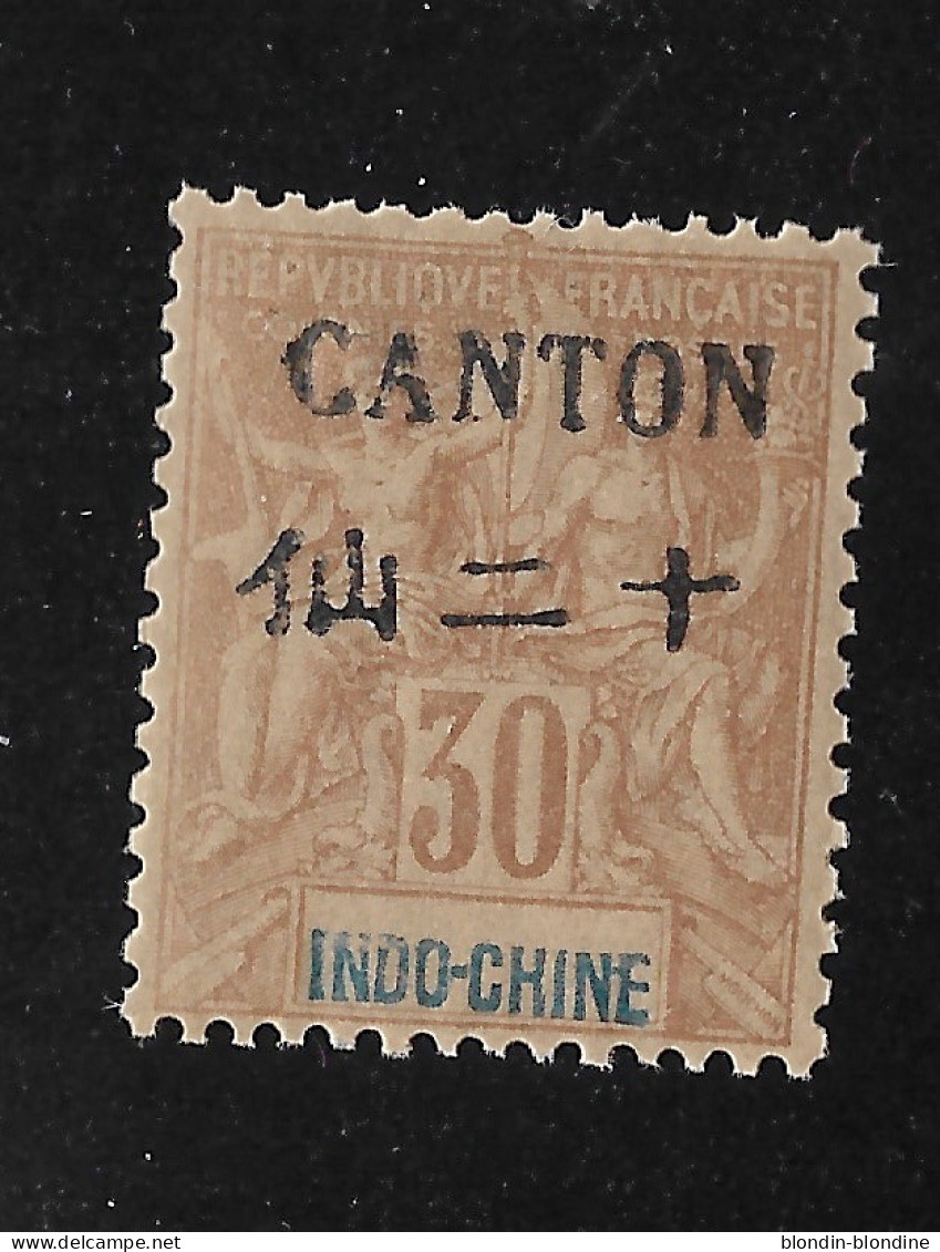 CANTON YT 26 NEUF** TB - Unused Stamps