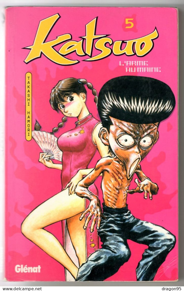 KATSUO 5 : L'arme Humaine - Takashi HAMORI - Glénat - 2001 - Mangas Version Française