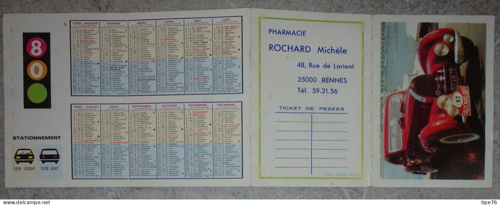 Petit Calendrier De  Poche 1980 Voiture Bugati - Pharmacie Rennes Ille Et Vilaine - Signalisation Routière - Klein Formaat: 1971-80