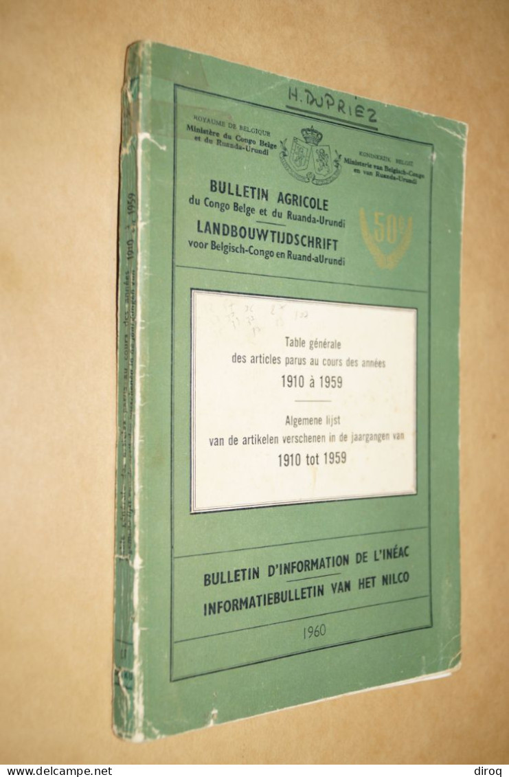 Congo Belge Et Ruanda-Urundi,219 Pages,Bulletin Agricole,24 Cm. Sur 16 Cm.1910-1959 - Sonstige & Ohne Zuordnung