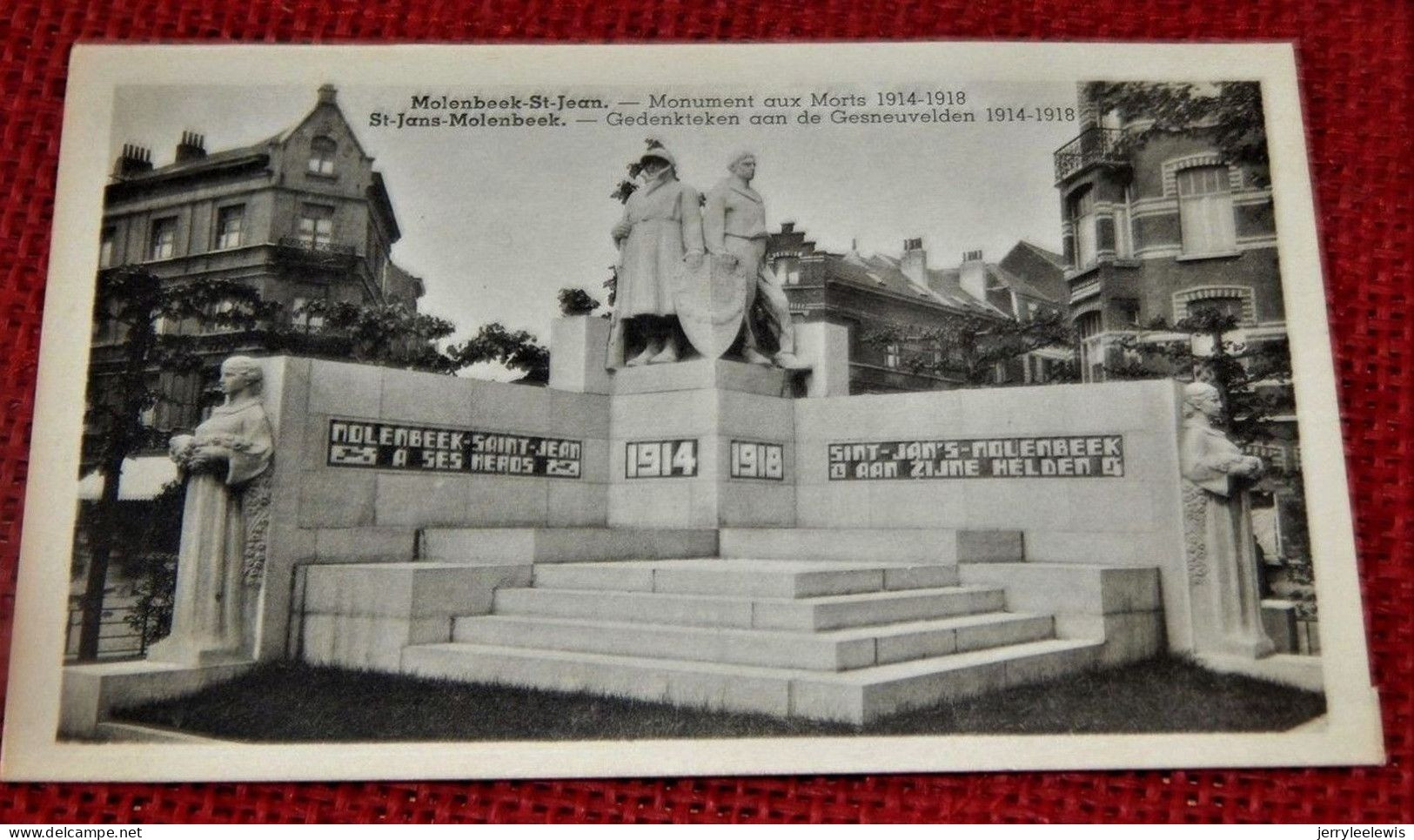 MOLENBEEK-St-JEAN  - St-JANS-MOLENBEEK  - Monument Aux Morts 1914-18 - Gedenkteken Aan De Gesneuvelden 1914-18 - Molenbeek-St-Jean - St-Jans-Molenbeek