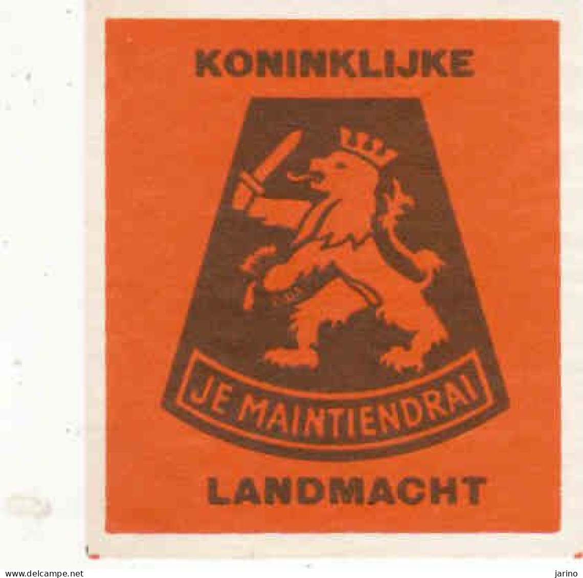 Dutch Matchbox Packet Label, 60 X 70mm, KONINKLIJKE LANDMACHT, JE MAINTIENDRAI, Lion, Holland, Netherlands - Boites D'allumettes - Etiquettes