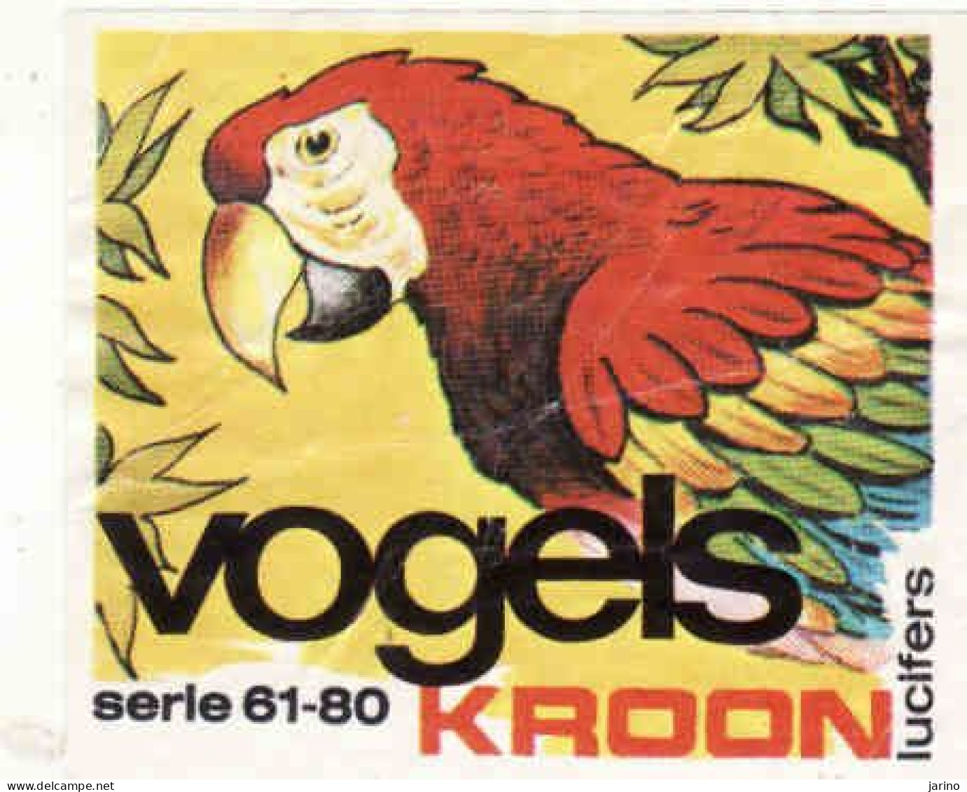Dutch Matchbox Packet Label, 70 X 60mm, Vogels KROON Serie 61 - 80, Lucifers, Parrot - Papegaai, Holland, Netherlands - Boites D'allumettes - Etiquettes