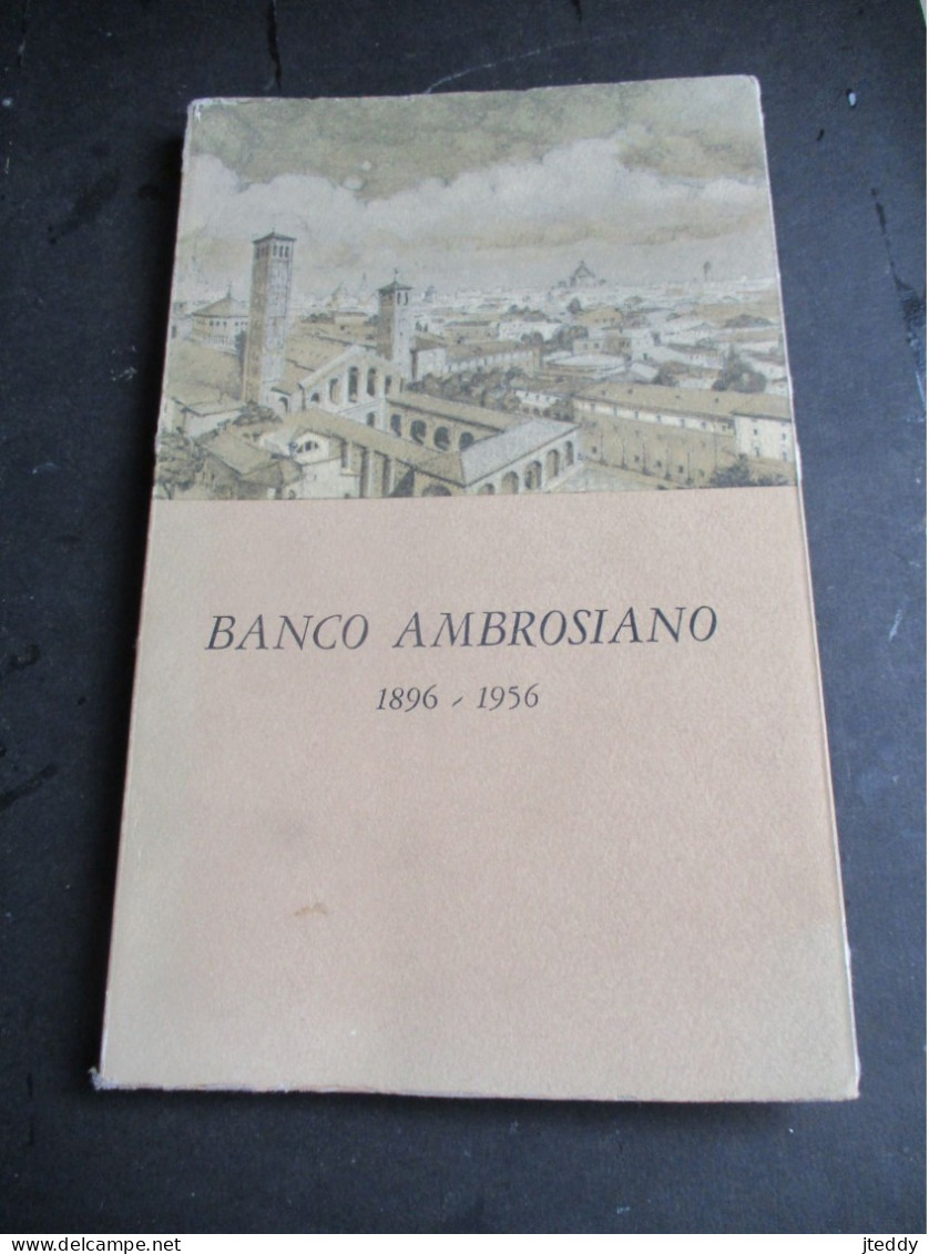 Oud Boek  1956  The  Sixtuieth  Anniversary  Of The  ANCO  AMBROSIANO  Plus Op Blanco 6 Etsen - Negocios