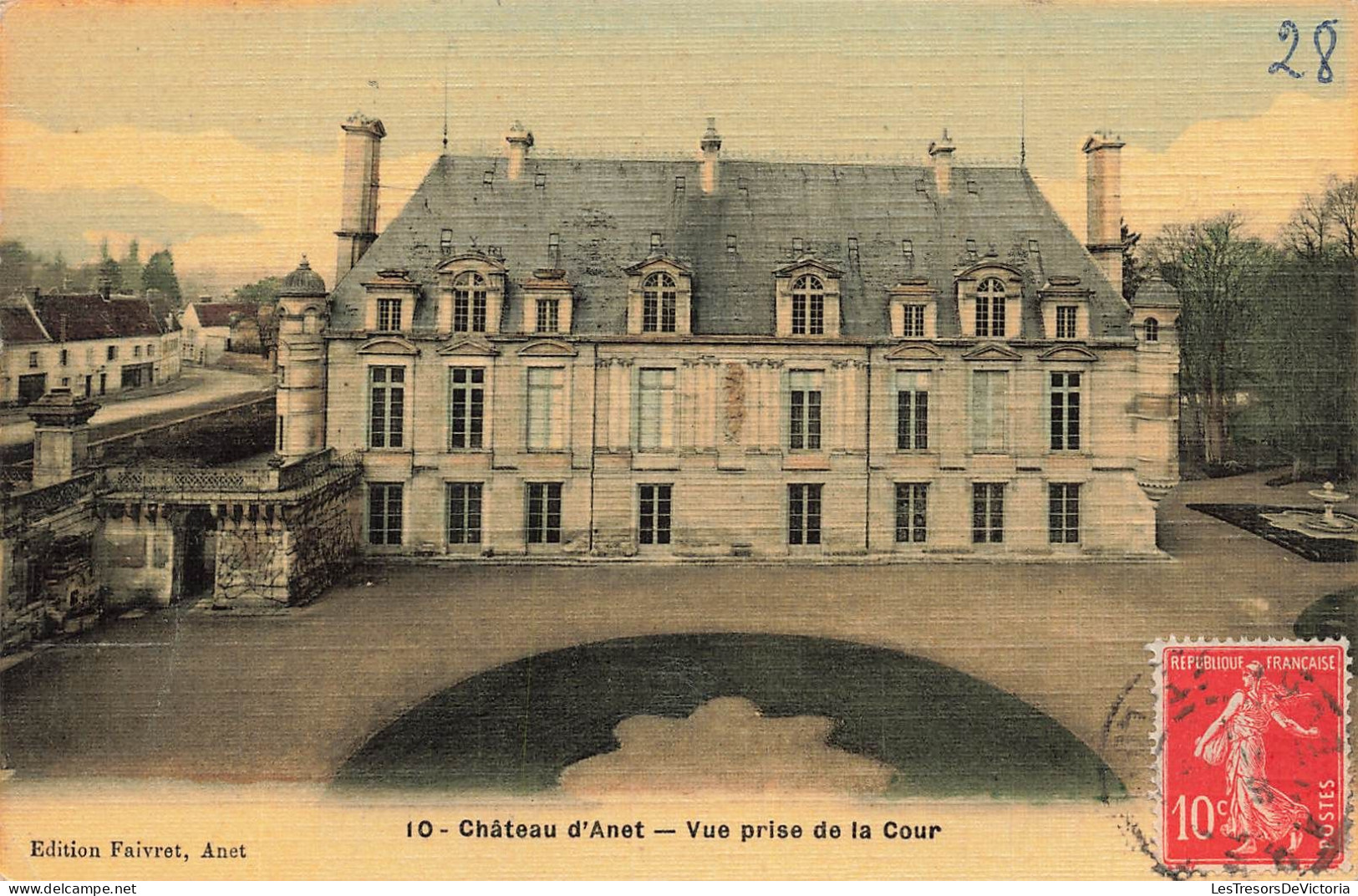 FRANCE - Château D'Anet - Vue Générale Du Château - Vue Prise De La Cour - Carte Postale Ancienne - Anet