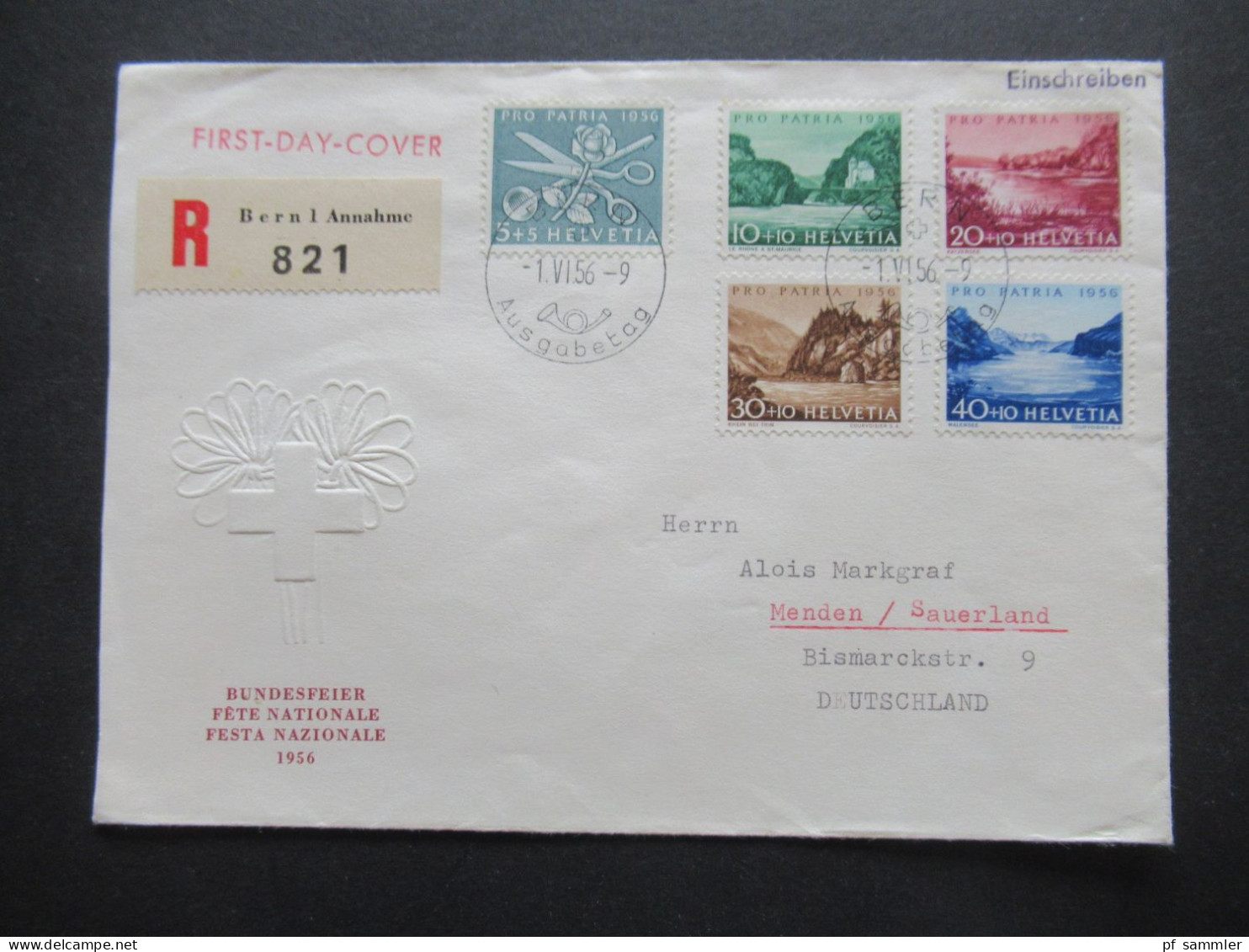 Schweiz 1956 Pro Patria Mi.Nr.627 / 631 FDC D Einschreiben Bern 1 Annahme Bundesfeier Nach Menden Sauerland Gesendet - Storia Postale