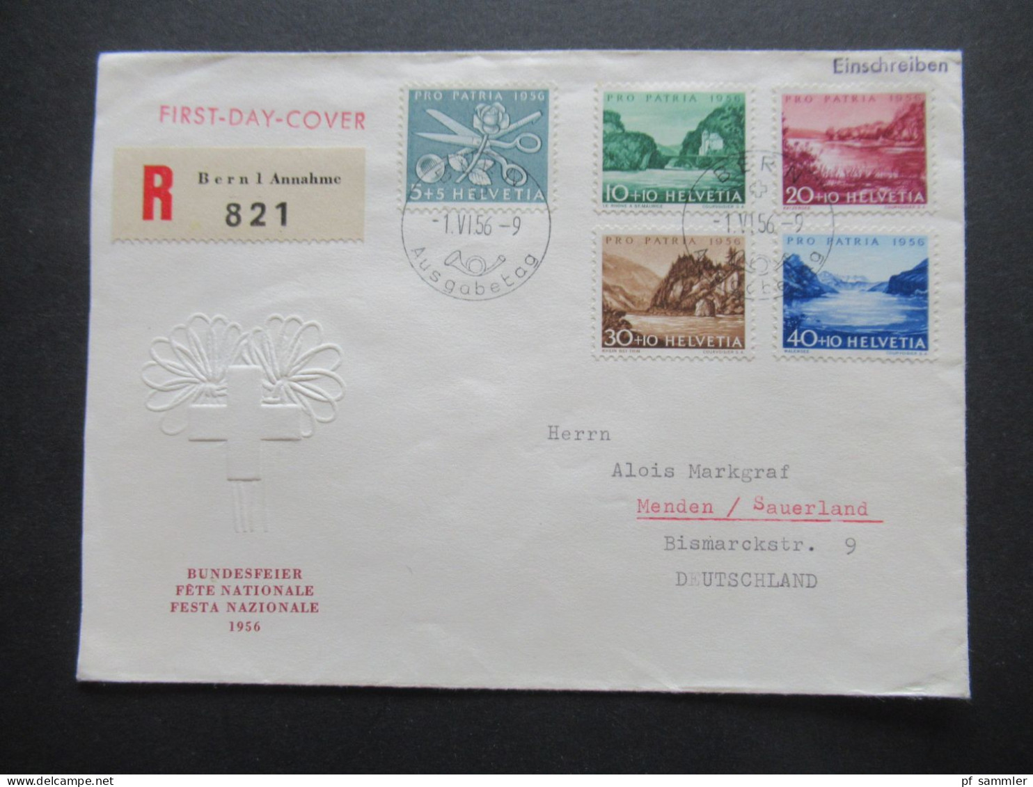 Schweiz 1956 Pro Patria Mi.Nr.627 / 631 FDC D Einschreiben Bern 1 Annahme Bundesfeier Nach Menden Sauerland Gesendet - Lettres & Documents