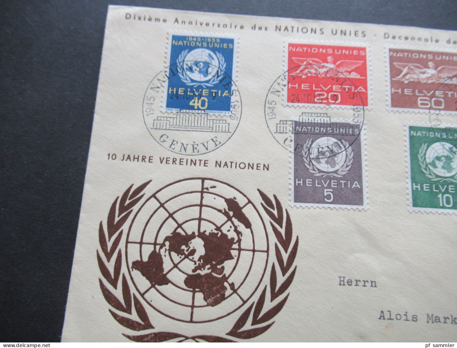 Schweiz 1955 UNO Nations Unies FDC 10 Jahre Vereinte Nationen Mi.Nr.22 / 27 Nach Menden Sauerland Gesendet - UNO