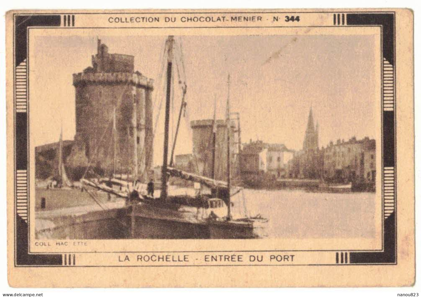 IMAGE CHROMO CHOCOLAT MENIER TASSE LAIT N° 344 CHARENTE MARITIME LA ROCHELLE ENTREE DU PORT - Menier