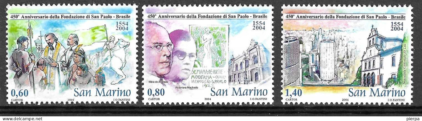 SAN MARINO - 2004 - 450* CITTA SAN PAULO- SERIE 3 VALORI - NUOVA MNH** ( YVERT 1951\3- MICHEL 2158\60  - SS 2012\4) - Unused Stamps
