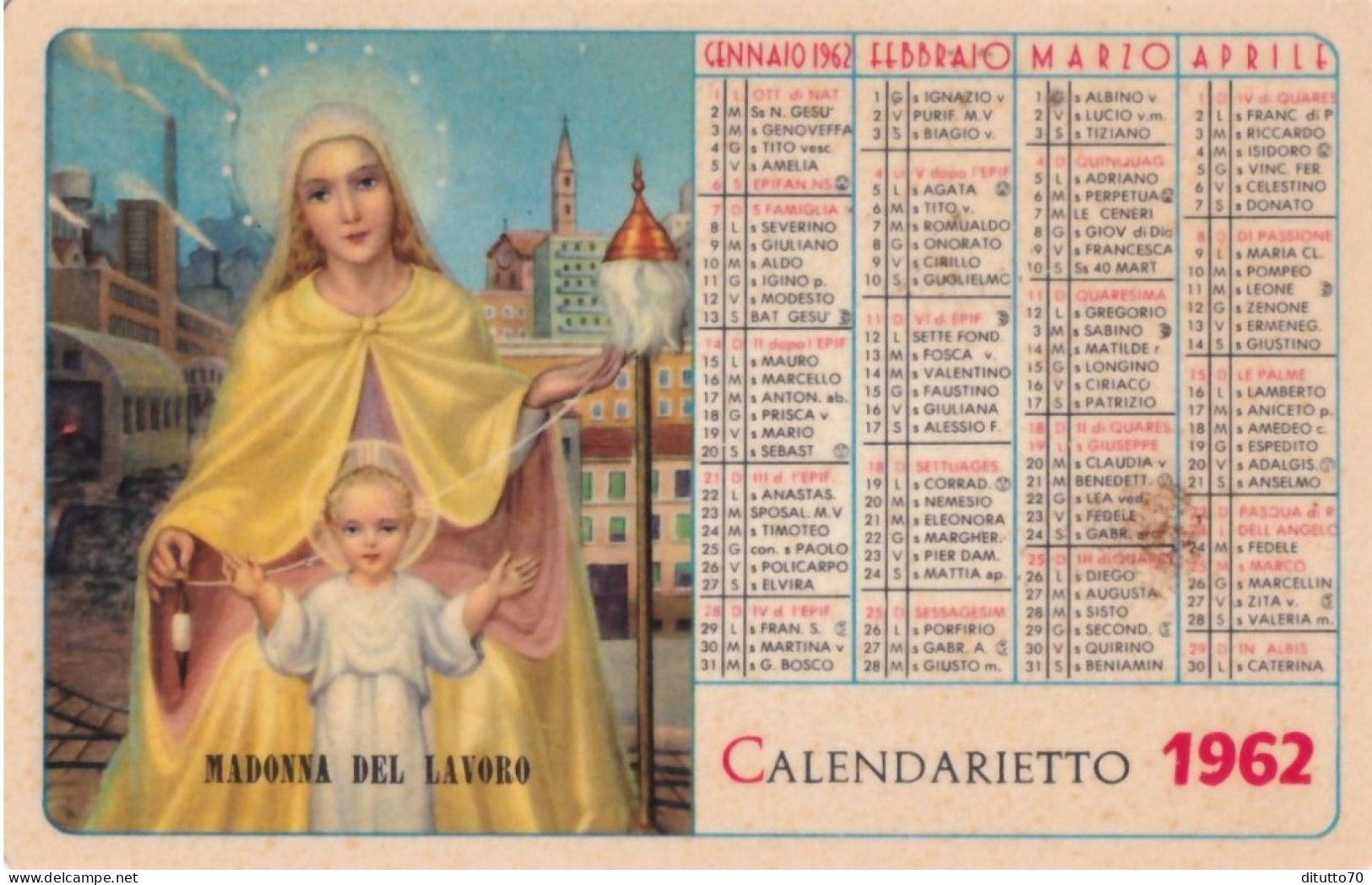 Calendarietto - Istituto Missionario Sacro Cuore - Madonna Del Lavoro - Roma - Anno 1962 - Tamaño Pequeño : 1961-70