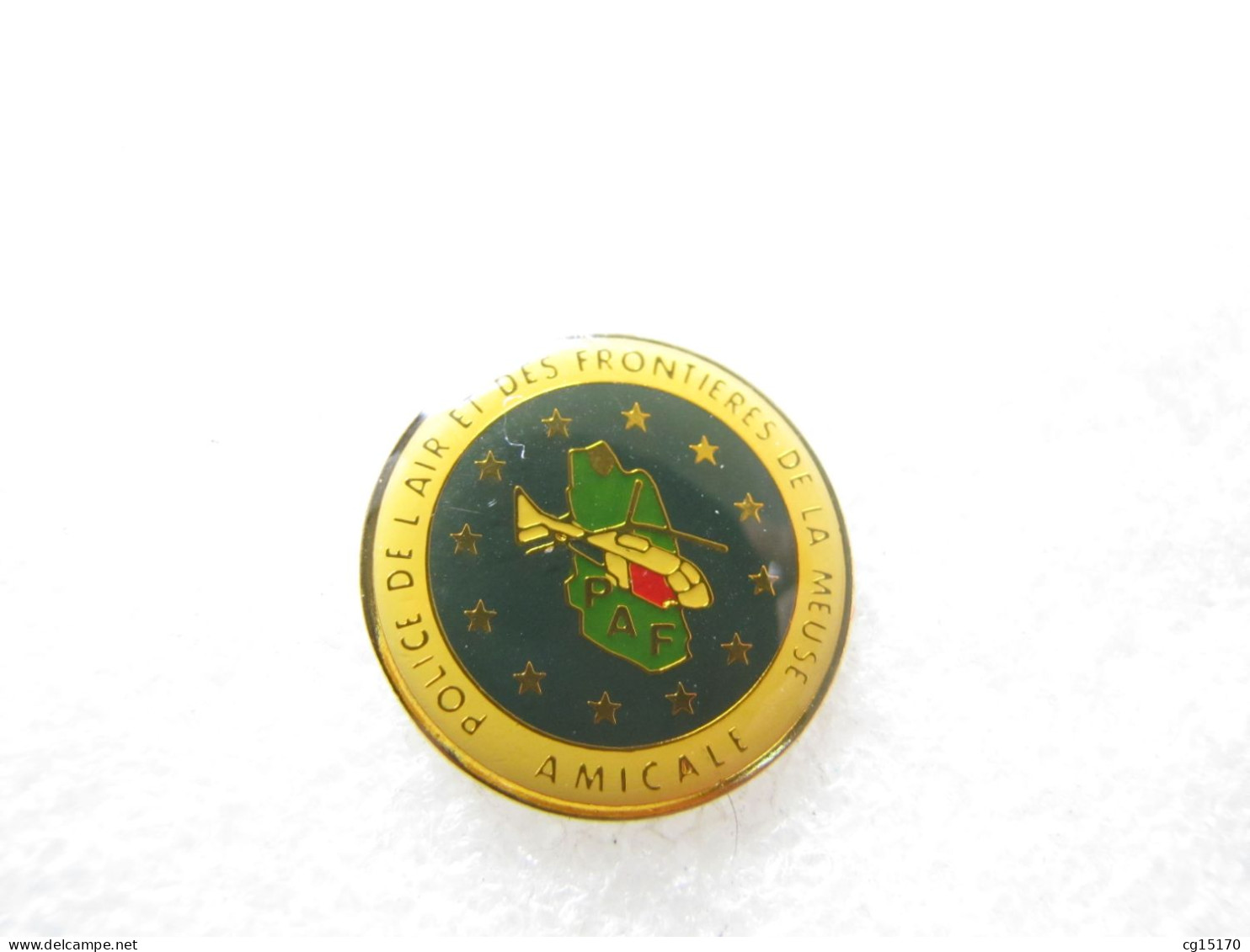 PIN'S AMICALE  POLICE DE L'AIR ET DES FRONTIÈRES DE LA MEUSE    PAF  HÉLICOPTÈRE - Policia