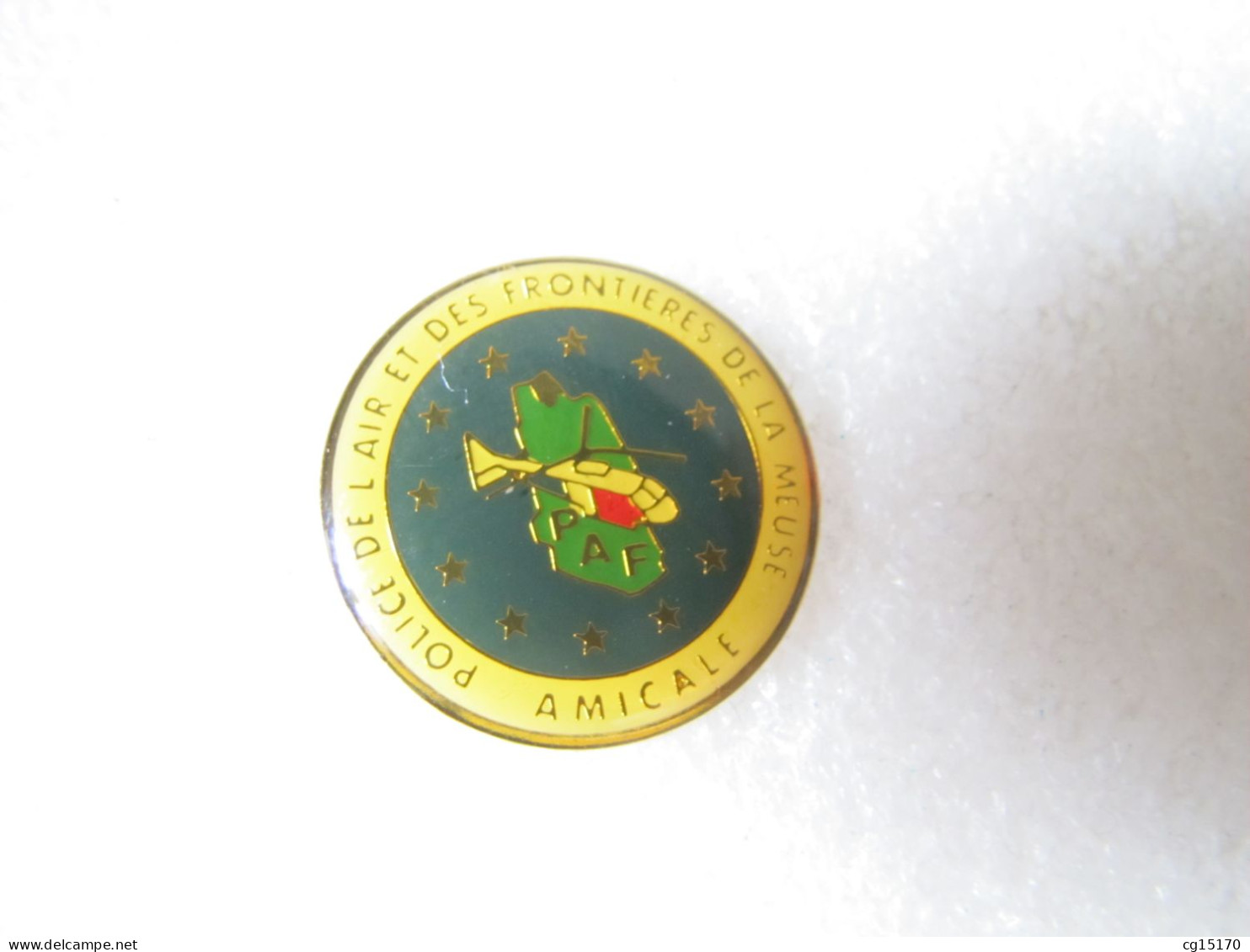 PIN'S AMICALE  POLICE DE L'AIR ET DES FRONTIÈRES DE LA MEUSE    PAF  HÉLICOPTÈRE - Police