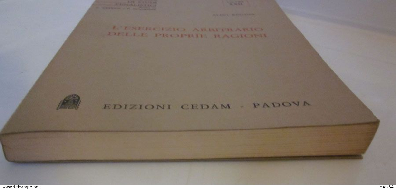 L'esercizio Arbitrario Delle Proprie Ragioni Aldo Regina CEDAM 1979 - Droit Et économie