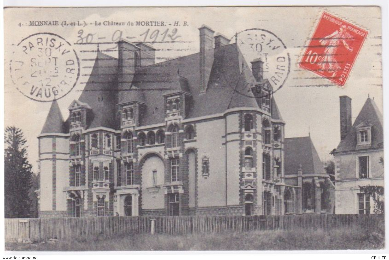 37 - MONNAIE - CHATEAU DU MORTIER - EDITION HB - Monnaie