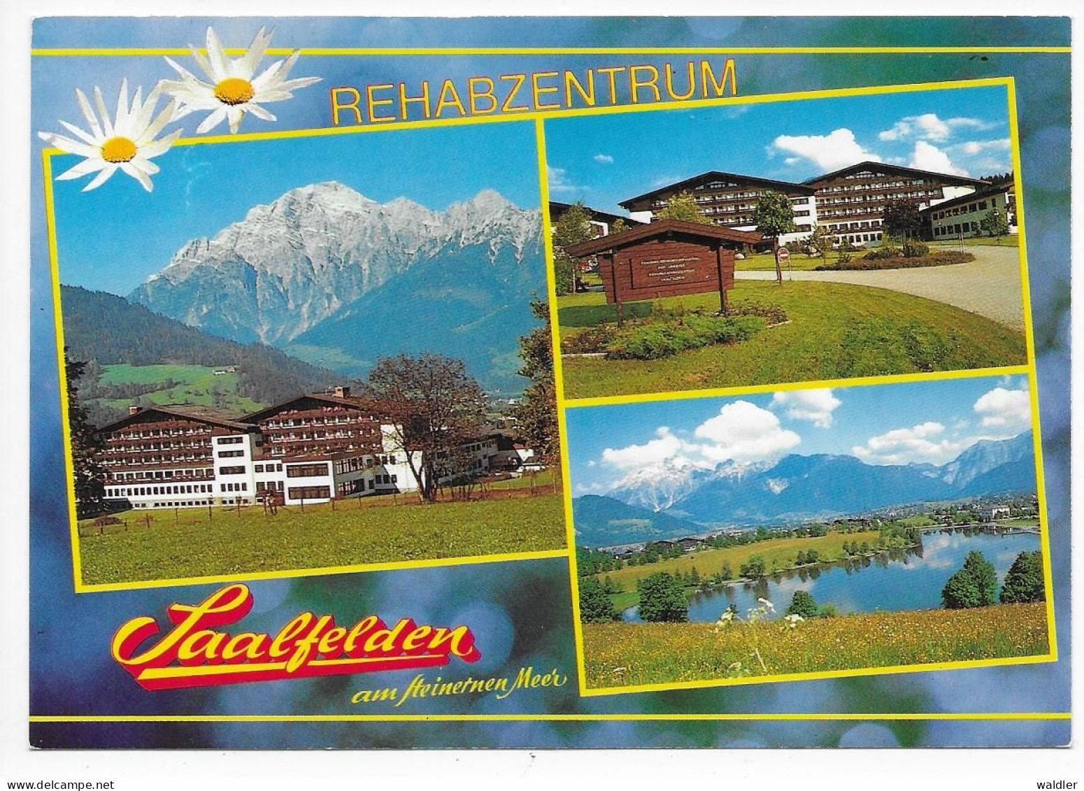 5760  SAALFELDEN AM STEINERNEN MEER  --  REABZENTRUM - Saalfelden