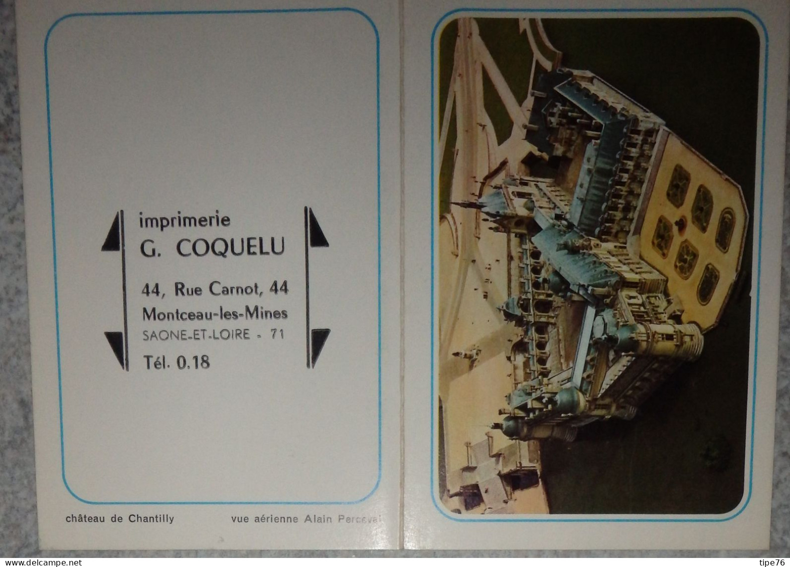 Petit Calendrier De  Poche 1972 Château Chantilly  Oise - Montceau Les Mines Saône Et Loire - Kleinformat : 1971-80