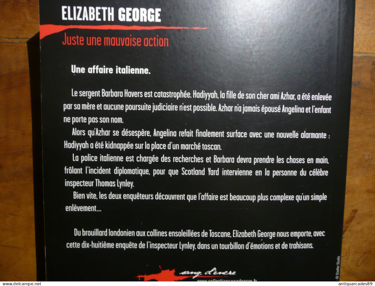 "Juste Une Mauvaise Action" ELISABETH GEORGE - Presses De La Cité