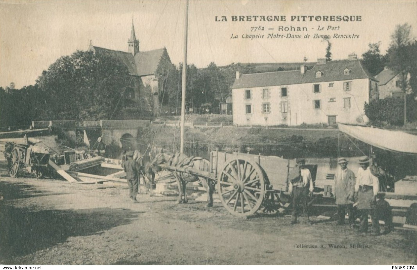 56 ROHAN - Le Port , La Chapelle Notre Dame De Bonne Rencontre  / état - Rohan