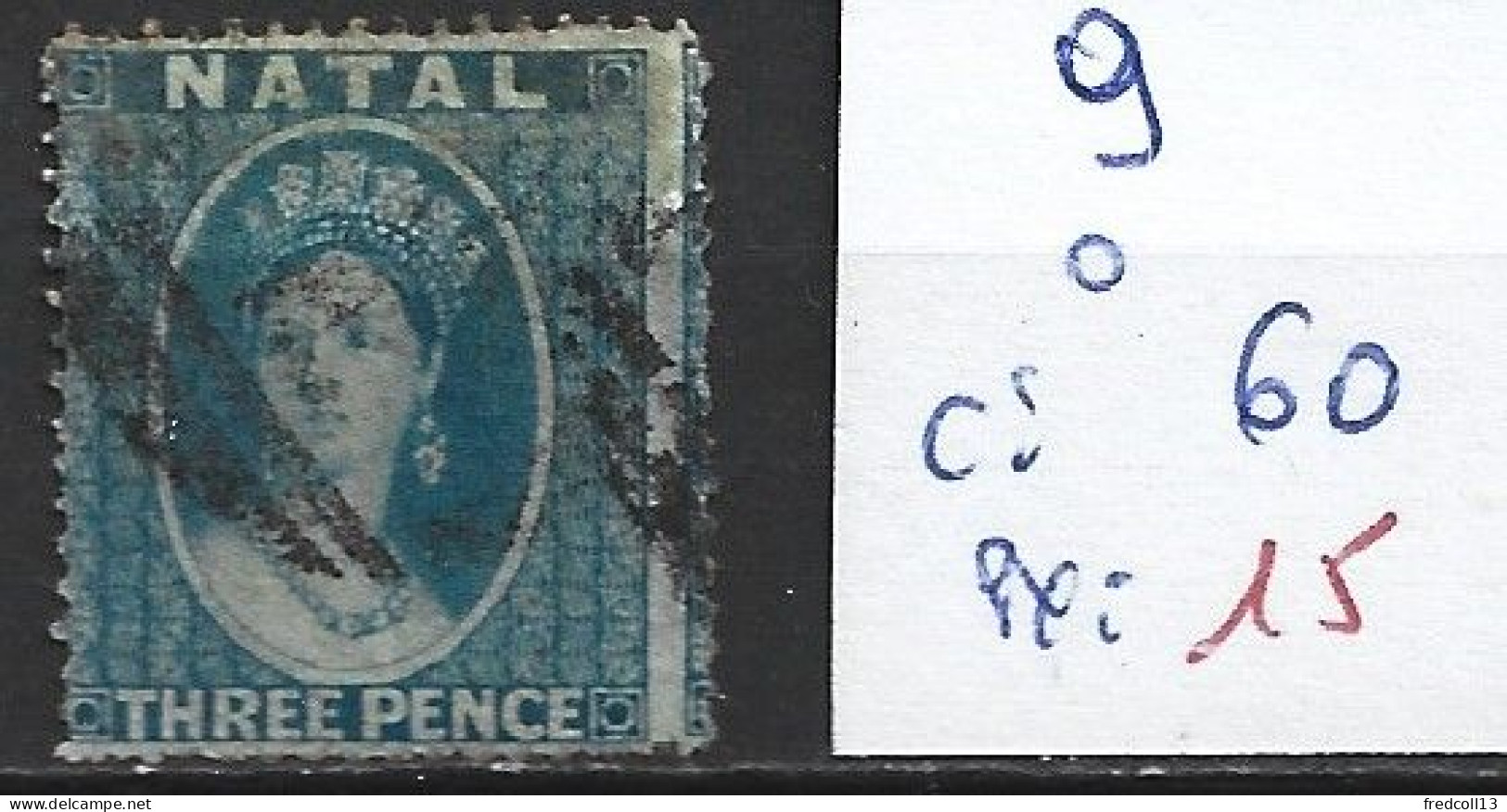 NATAL 9 Oblitéré Côte 60 € - Natal (1857-1909)