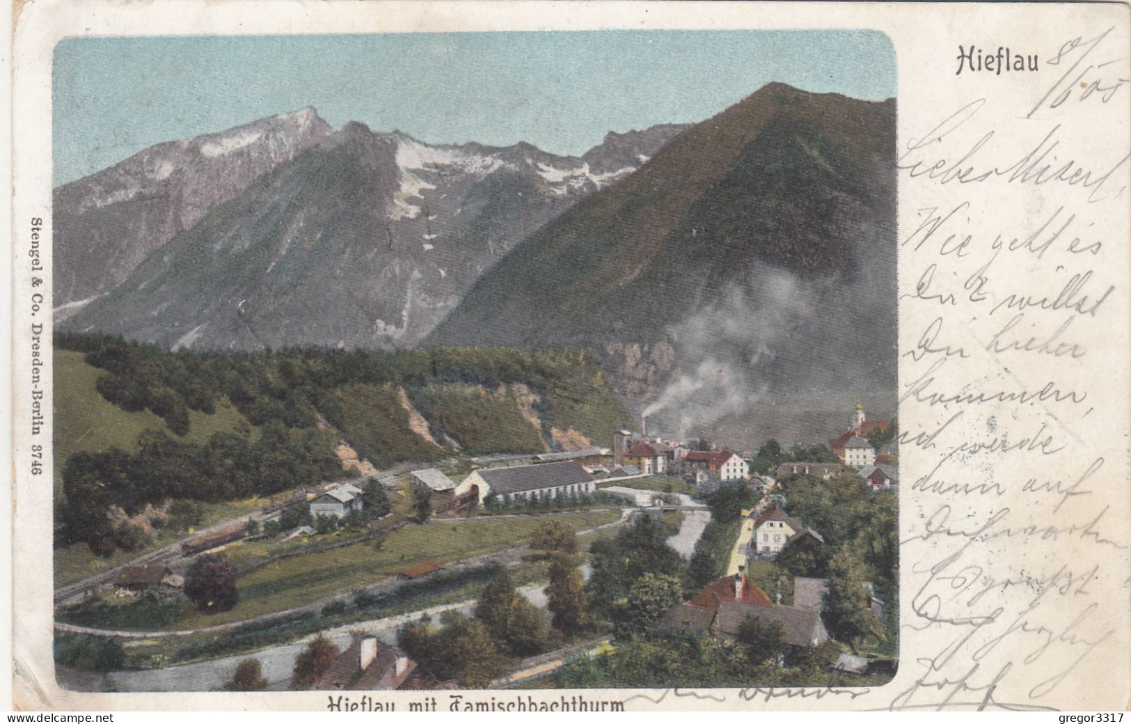 E4702) HIEFLAU Mit Tamischbachturm - Steiermark - 8.6.1905 - Hieflau