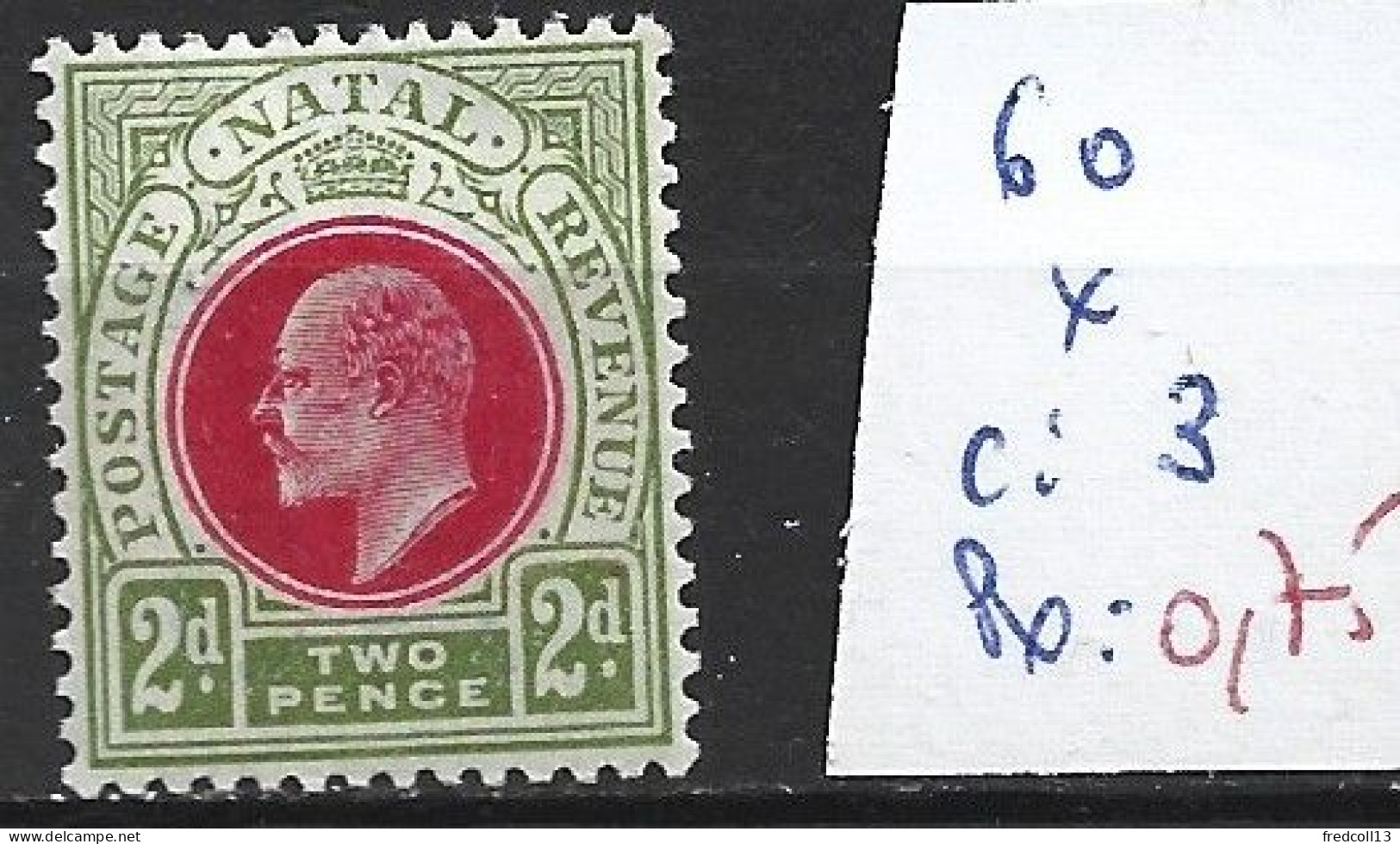 NATAL 60 * Côte 3 € - Natal (1857-1909)