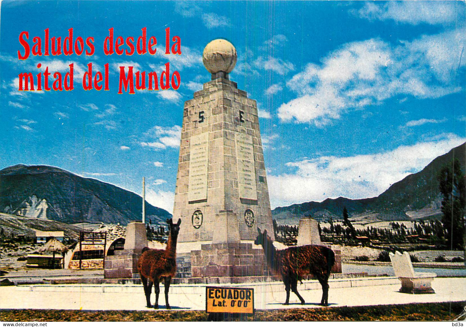 EQUATEUR SALUDOS DESDE LA MITAD DEL MUNDO  - Ecuador