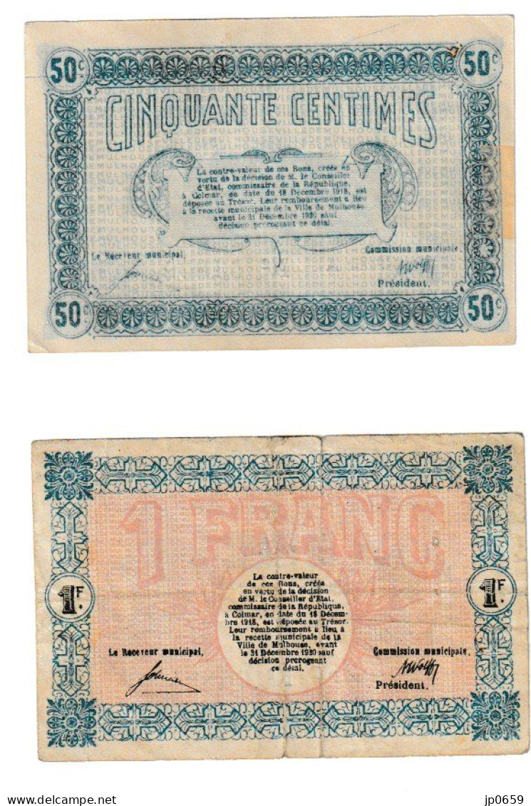 VILLE DE MULHOUSE LOT 2 BILLETS 50 CENTIMES / UN FRANC 18;12;1918 - Chambre De Commerce
