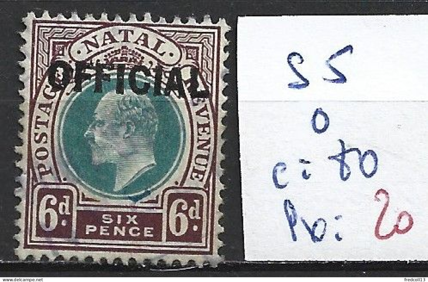 NATAL SERVICE 5 Oblitéré Côte 80 € - Natal (1857-1909)