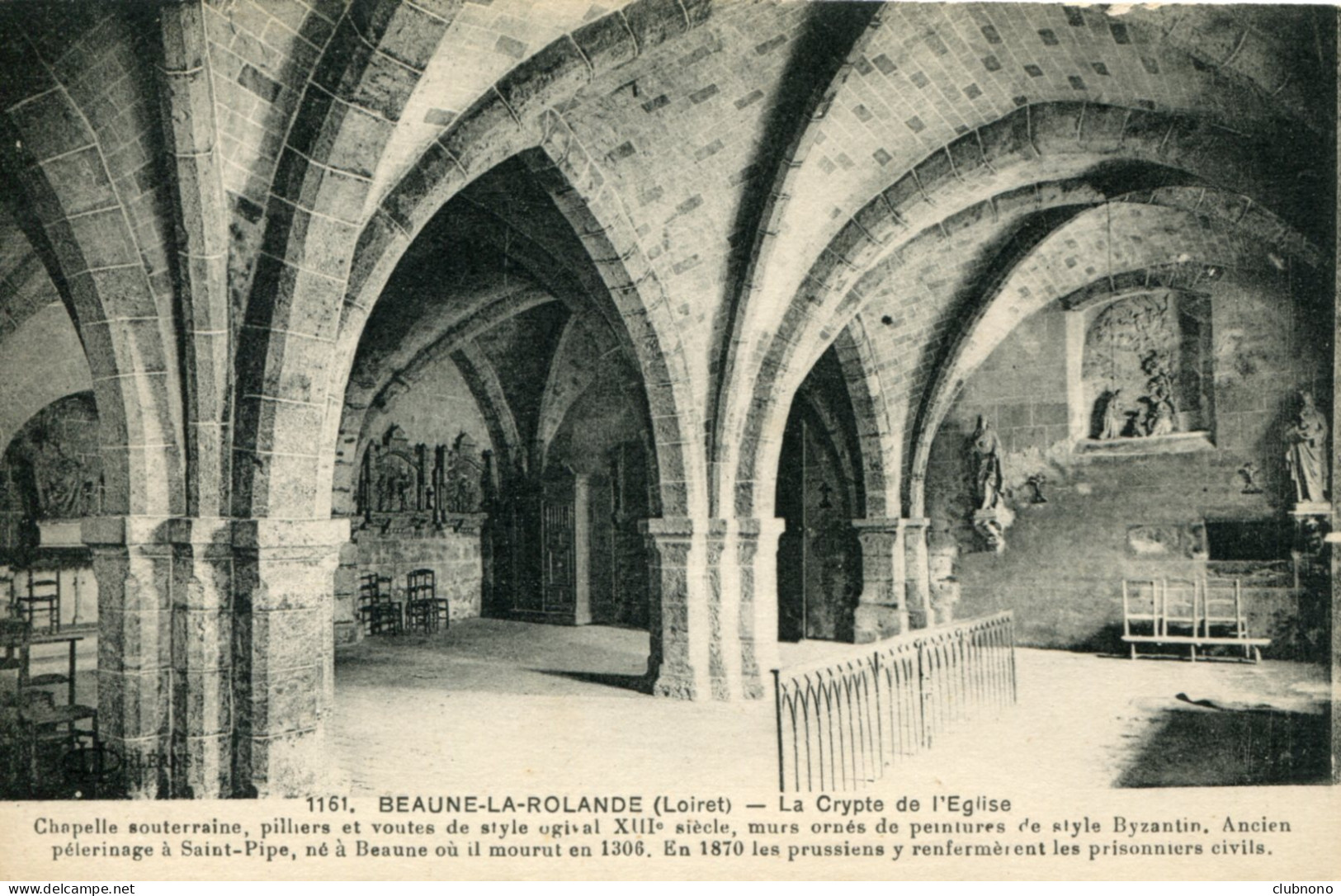 CPA - BEAUNE-LA-ROLANDE - LA CRYPTE DE L'EGLISE (ETAT PARFAIT) - Beaune-la-Rolande