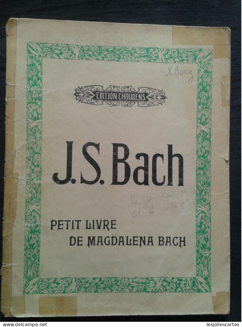 JEAN SEBASTIEN BACH LE PETIT LIVRE DE MAGDALENA BACH PR PIANO PARTITION CHOUDENS - Instrumento Di Tecla