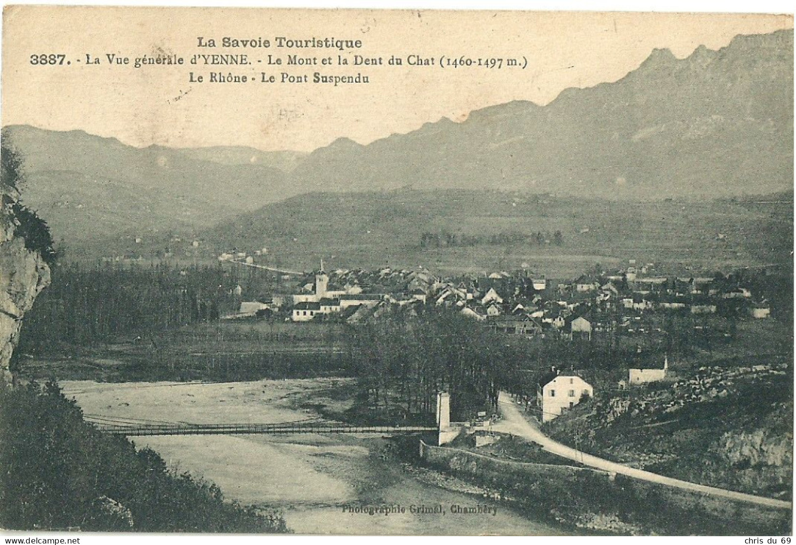 La Vue Generale D Yenne  Le Mont Et La Dent Du Chat  Le Rhone Le Pont Suspendu - Yenne