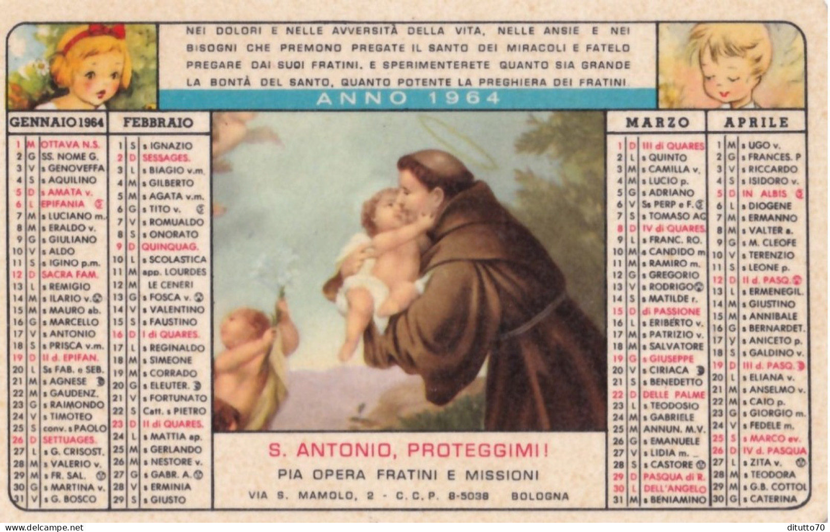 Calendarietto - Pia Opera Fratini E Missioni - S.antonio Proteggimi - Bologna - Anno 1964 - Tamaño Pequeño : 1961-70