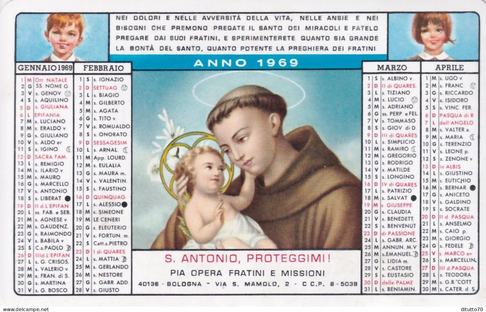 Calendarietto - Pia Opera Fratini E Missioni - S.antonio Proteggimi - Bologna - Anno 1969 - Kleinformat : 1961-70