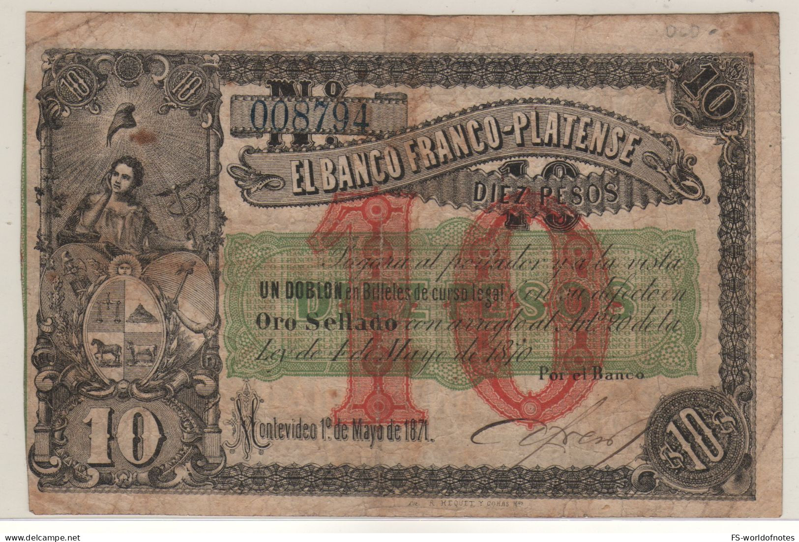 URUGUAY  10 Pesos /1 Doblon PS385  "El Banco Franco[Platense"    Dated 01.05.1871  ( Man, Shields At Left ) - Uruguay