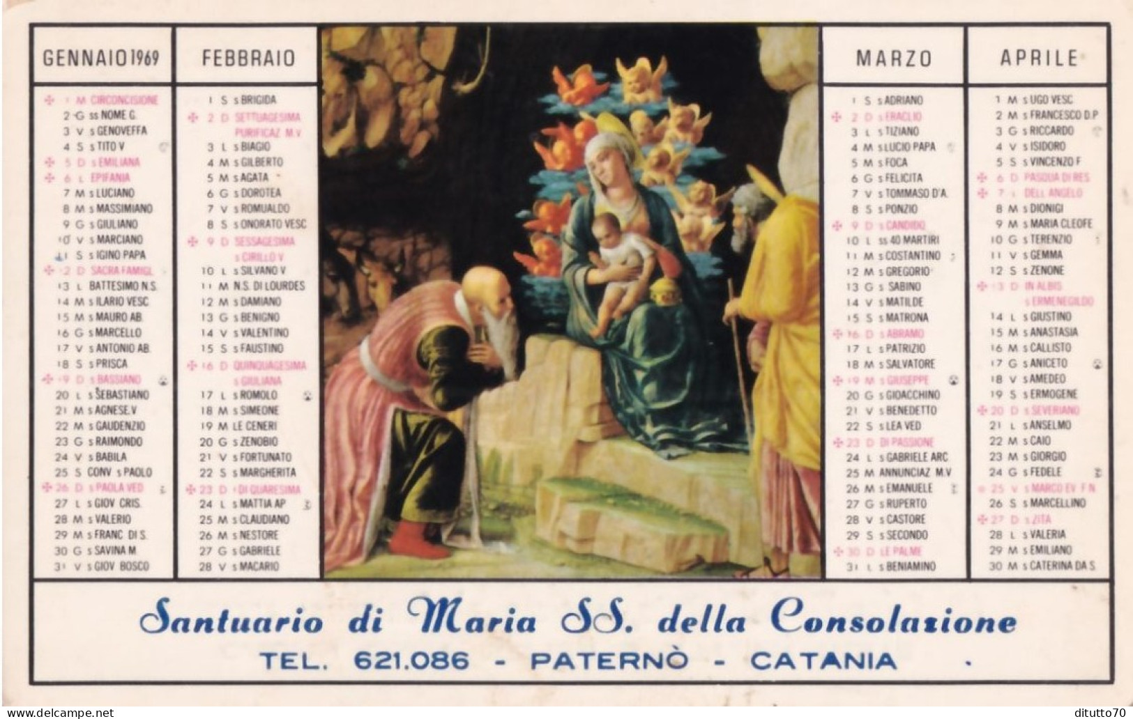 Calendarietto - Santuario Di Maria Ss.della Consolazione - Paternò - Catania - Anno 1969 - Tamaño Pequeño : 1961-70