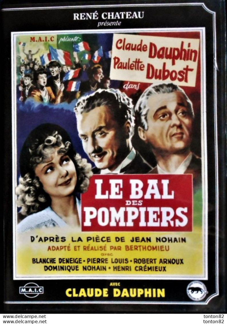 Le Bal Des Pompiers - Claude Dauphin - Paulette Dubost - Pierre Louis - Dominique Nohain . - Cómedia