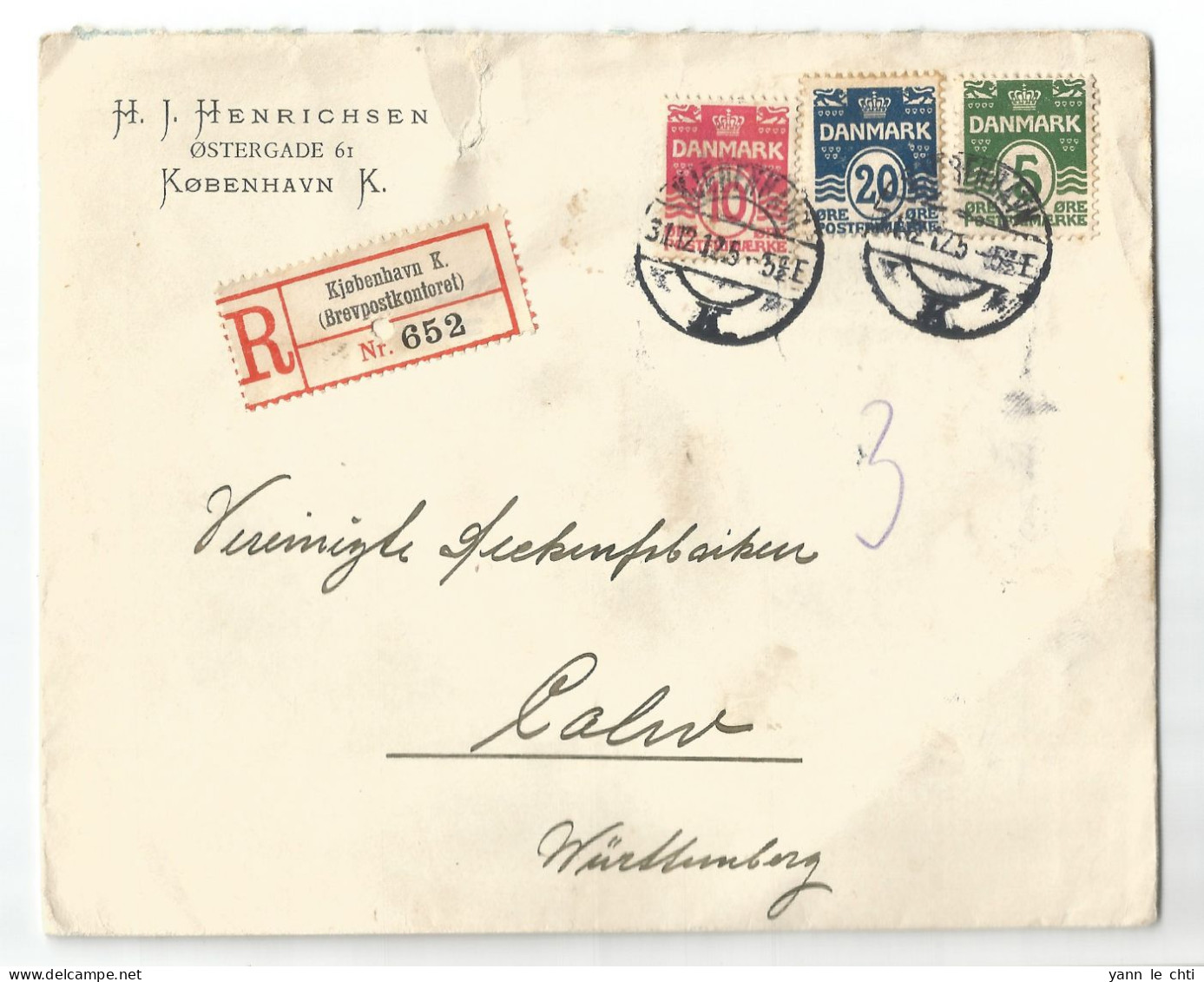 Brief Enveloppe 31 12 1912 HJ Henrichsen Kobenhavn Copenhague N. Calw DR 01 01 1913 Recommandé Einschreiben Cachet Cire - Lettres & Documents