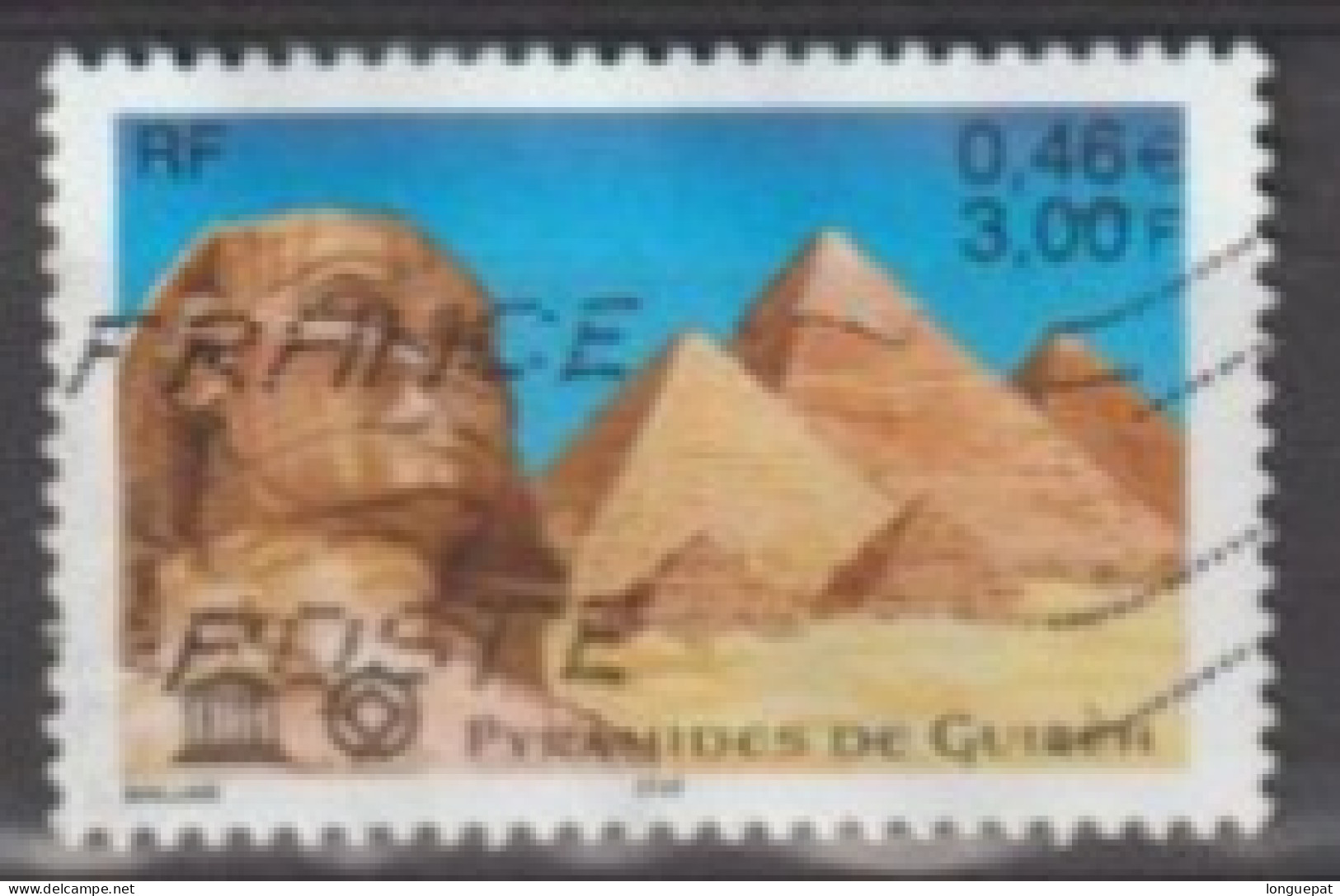 FRANCE - UNESCO -Patrmoine Universel - Egypte : Pyramide De Guizéh - Afgestempeld