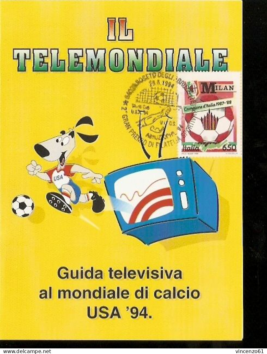 ABRUZZOPHIL 94 ANNULLO SPECIALE USA 94 GUIDA TELEVISIVA TELEMONDIALE - 1994 – Stati Uniti