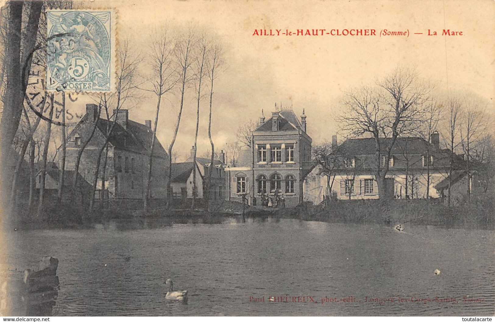 CPA  80 AILLY LE HAUT CLOCHER LA MARE - Ailly Le Haut Clocher